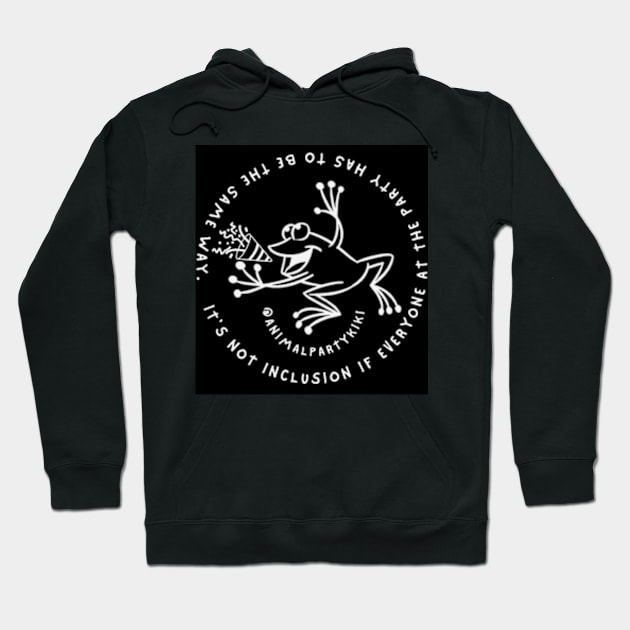 It's not Inclusion Hoodie by Animal Party Kiki